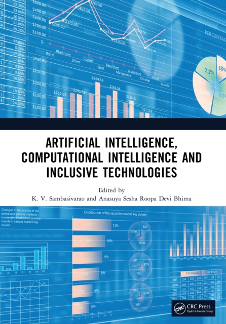 Artificial Intelligence, Computational Intelligence and Inclusive Technologies