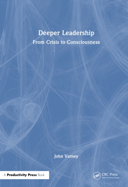Deeper Leadership