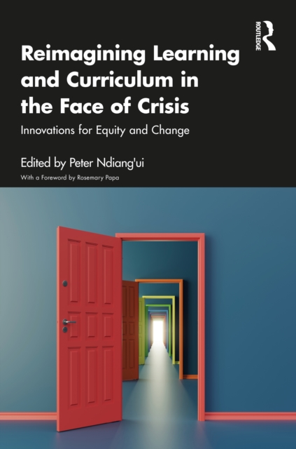Reimagining Learning and Curriculum in the Face of Crisis