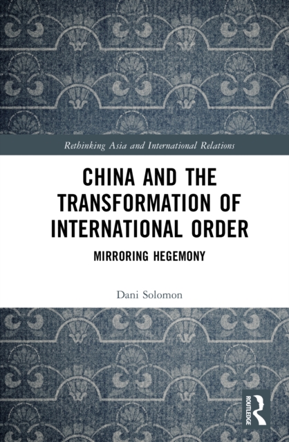 China and the Transformation of International Order