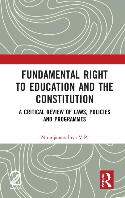 Fundamental Right to Education and The Constitution