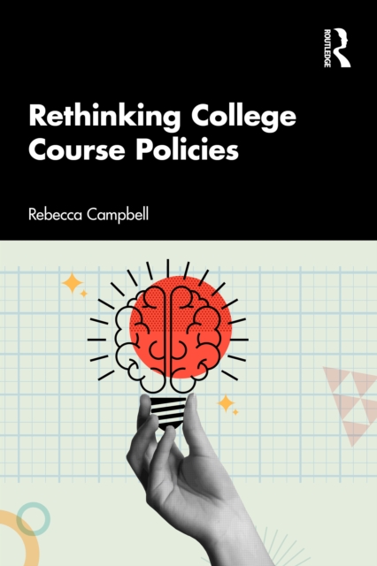 Rethinking College Course Policies
