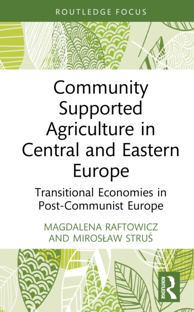 Community Supported Agriculture in Central and Eastern Europe