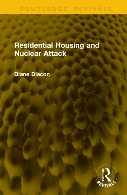 Residential Housing and Nuclear Attack