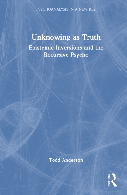 Unknowing as Truth