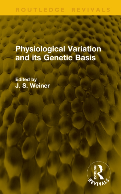 Physiological Variation and its Genetic Basis