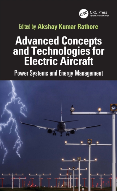 Advanced Concepts and Technologies for Electric Aircraft