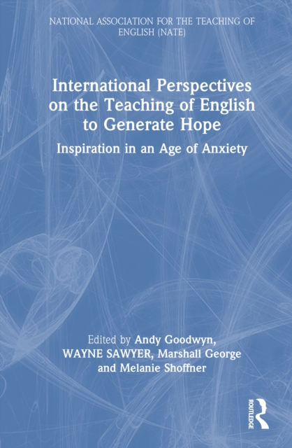 International Perspectives on the Teaching of English to Generate Hope