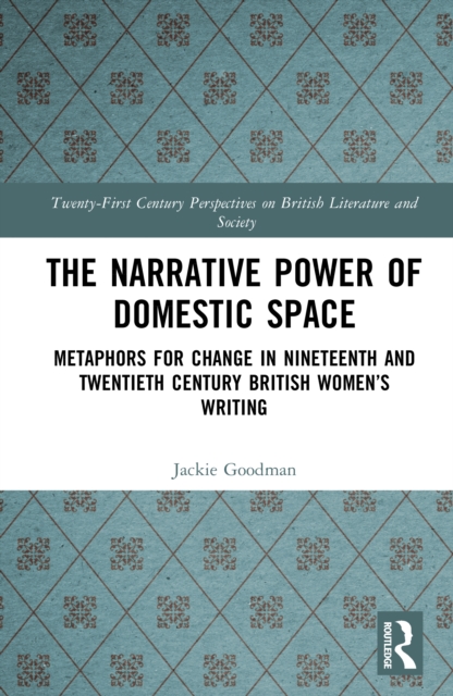 The Narrative Power of Domestic Space