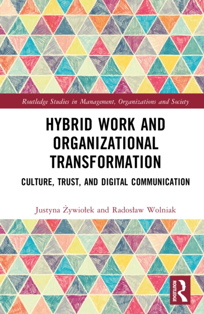Hybrid Work and Organisational Transformation