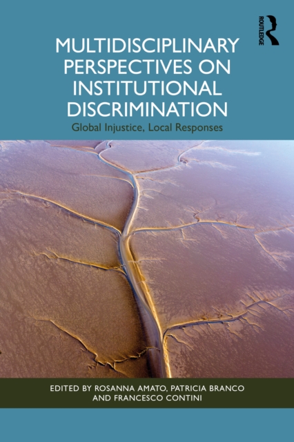 Multidisciplinary Perspectives on Institutional Discrimination
