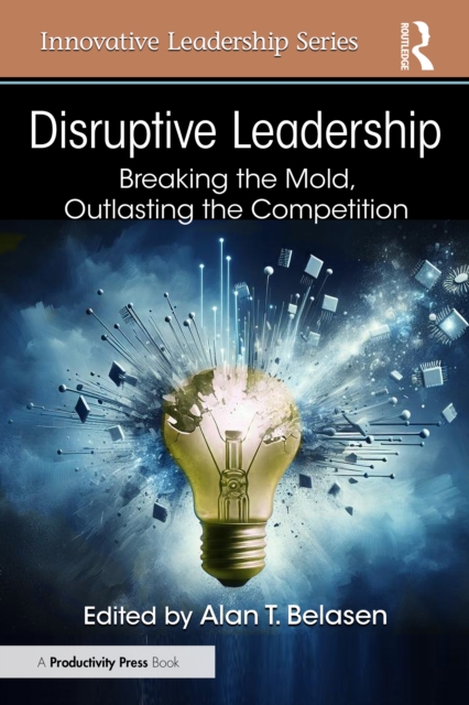 Disruptive Leadership