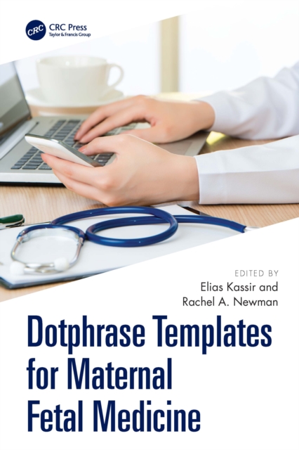 Dotphrase Templates for Maternal-Fetal Medicine
