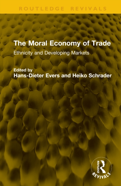 The Moral Economy of Trade