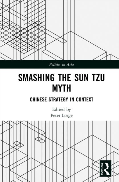 Smashing the Sun Tzu Myth