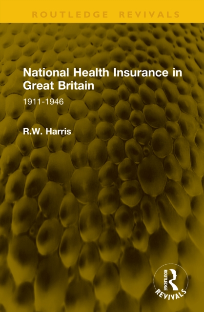 National Health Insurance in Great Britain