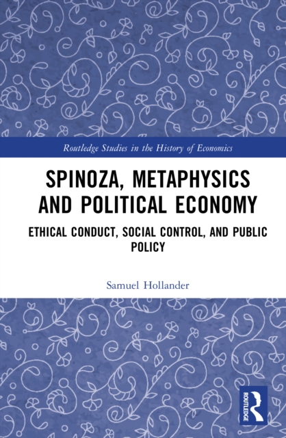 Spinoza, Metaphysics and Political Economy