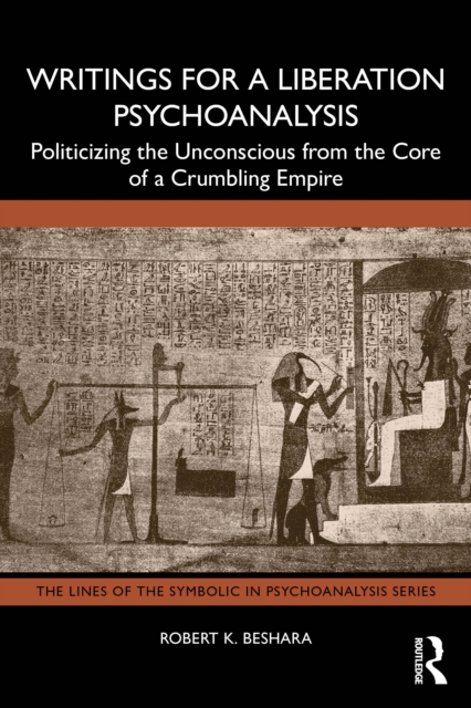 Writings for a Liberation Psychoanalysis
