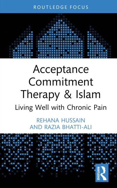 Acceptance Commitment Therapy and Islam