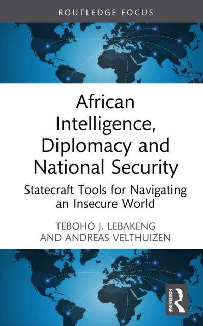 African Intelligence, Diplomacy and National Security