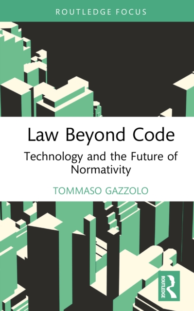 Law Beyond Code