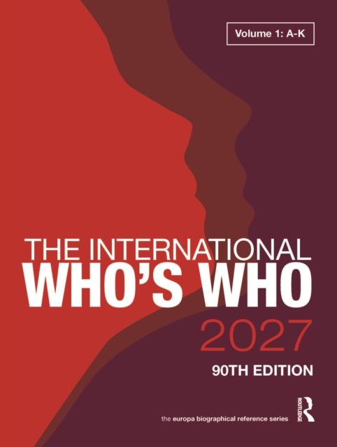 The International Who’s Who 2027 Volume 1