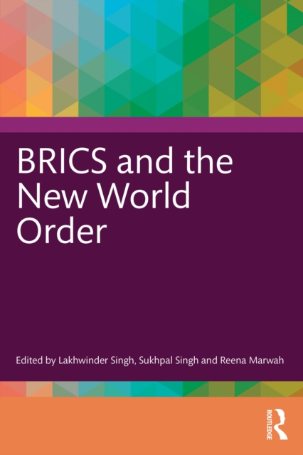BRICS and the New World Order