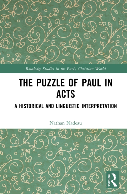The Puzzle of Paul in Acts