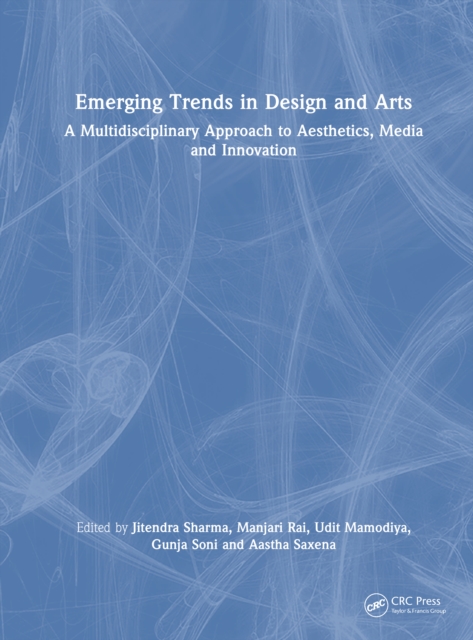 Emerging Trends in Design and Arts