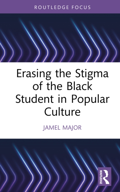 Erasing the Stigma of the Black Student in Popular Culture