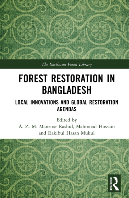 Forest Restoration in Bangladesh