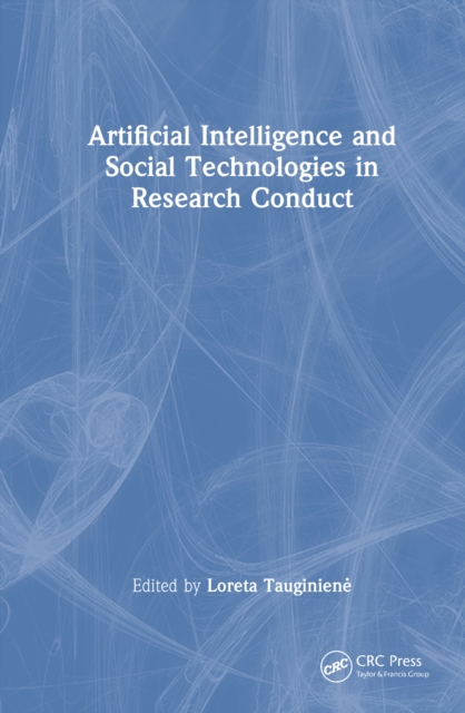Artificial Intelligence and Social Technologies in Research Conduct