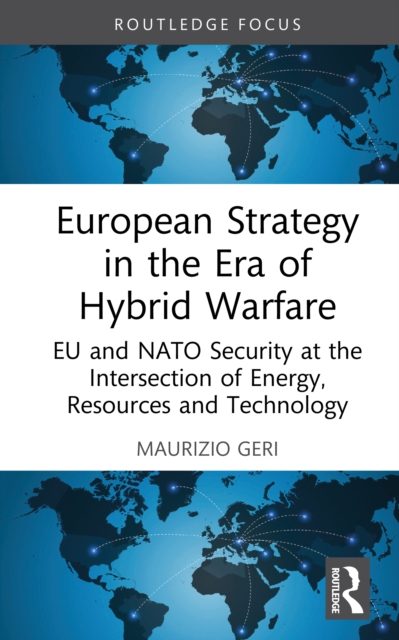 European Strategy in the Era of Hybrid Warfare