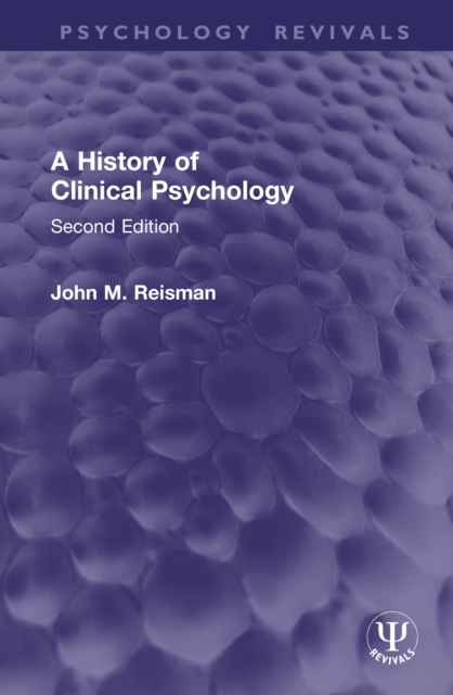 A History of Clinical Psychology