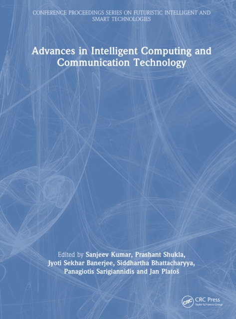 Advances in Intelligent Computing and Communication Technology
