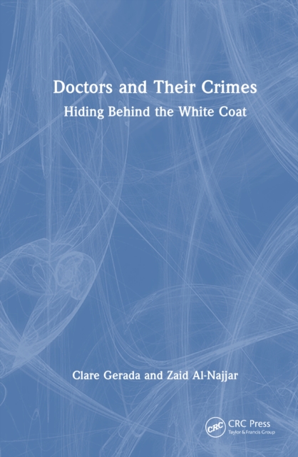 Doctors and Their Crimes
