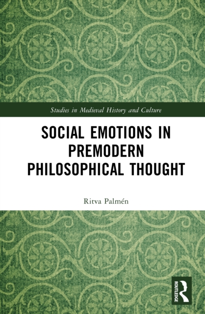 Social Emotions in Premodern Philosophical Thought