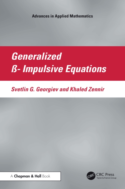 Generalized ß-Impulsive Equations