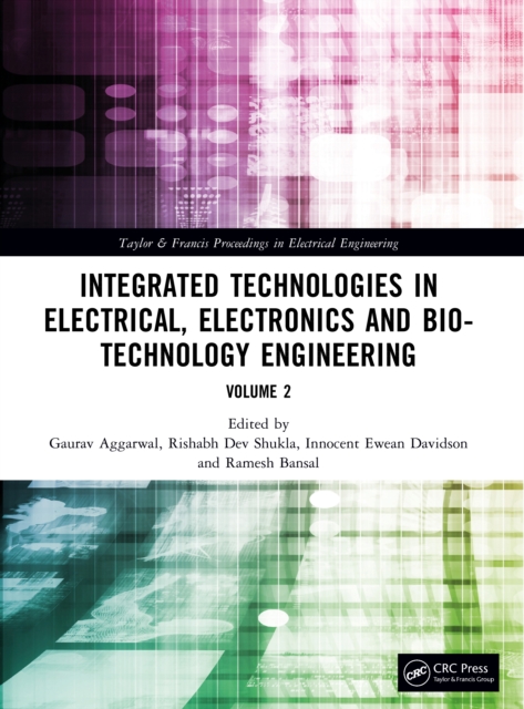 Integrated Technologies in Electrical, Electronics and Bio-technology Engineering