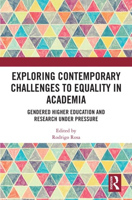 Exploring Contemporary Challenges to Equality in Academia