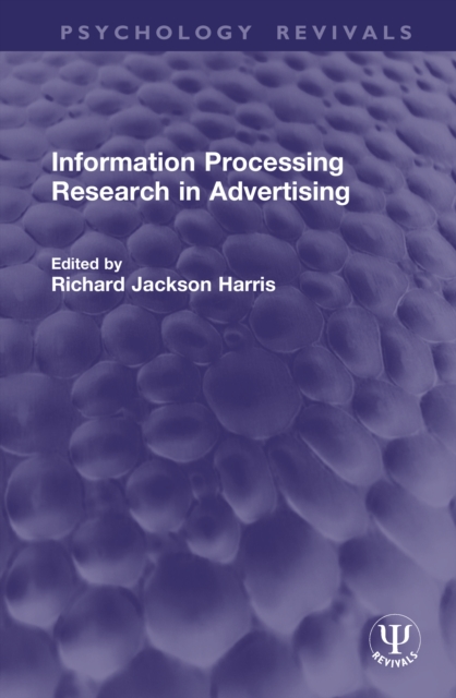 Information Processing Research in Advertising