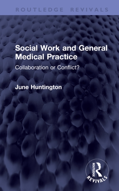 Social Work and General Medical Practice