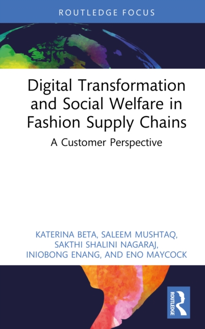 Digital Transformation and Social Welfare in Fashion Supply Chains