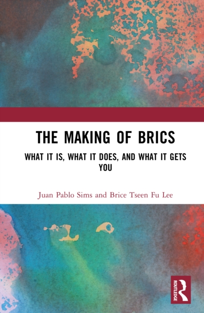 The Making of BRICS