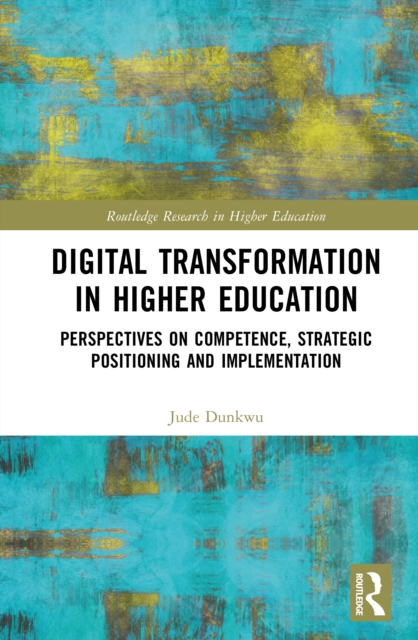 Digital Transformation in Higher Education