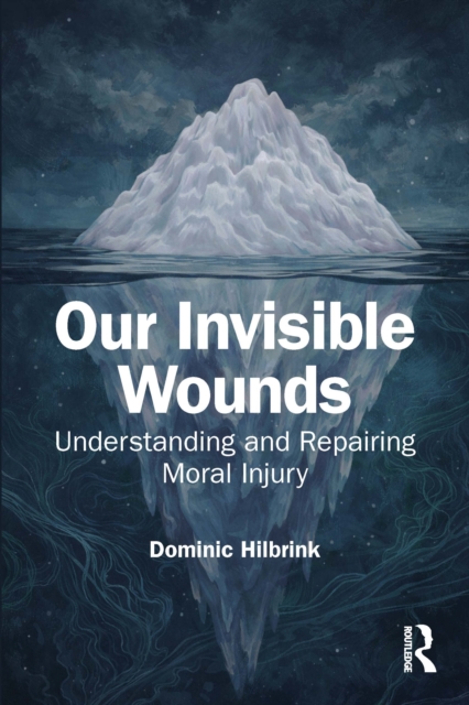 Our Invisible Wounds