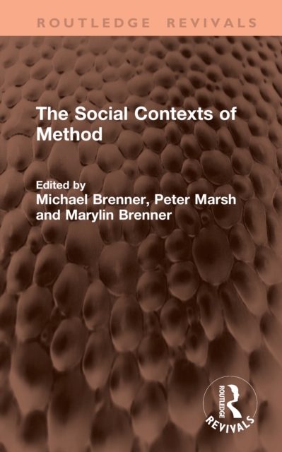 The Social Contexts of Method