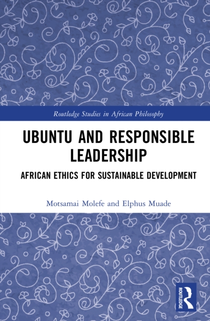 Ubuntu and Responsible Leadership