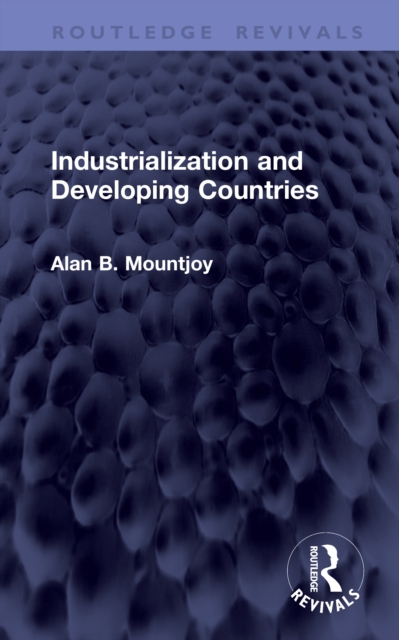 Industrialization and Developing Countries
