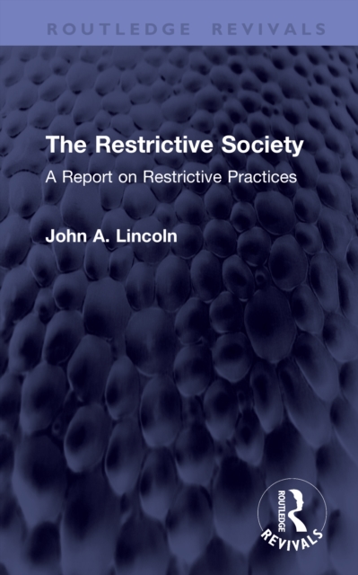 The Restrictive Society